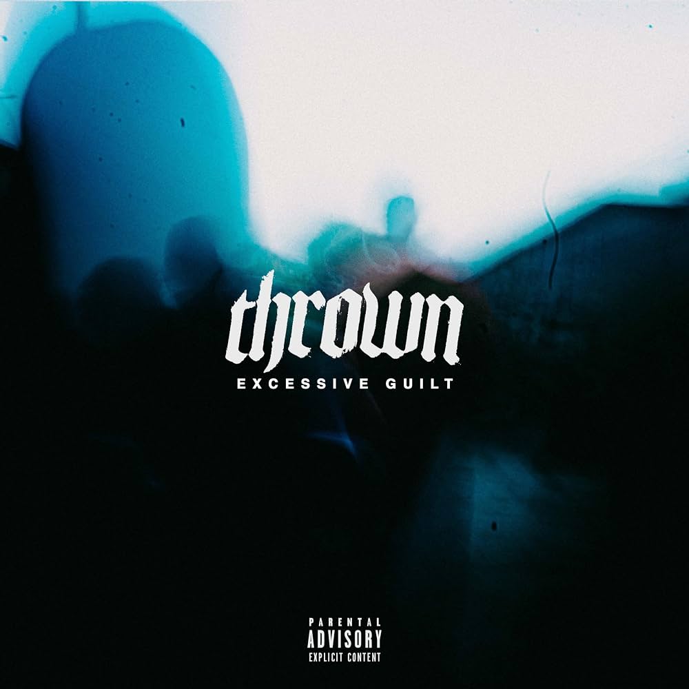 Thrown - Excessive Guilt LP