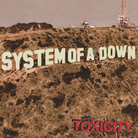 System Of A Down – Toxicity LP