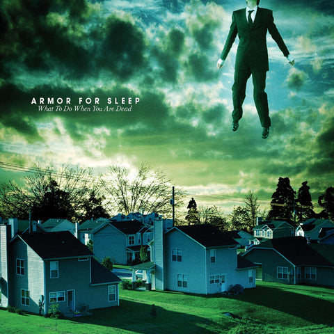 Armor For Sleep - What To Do When You Are Dead LP