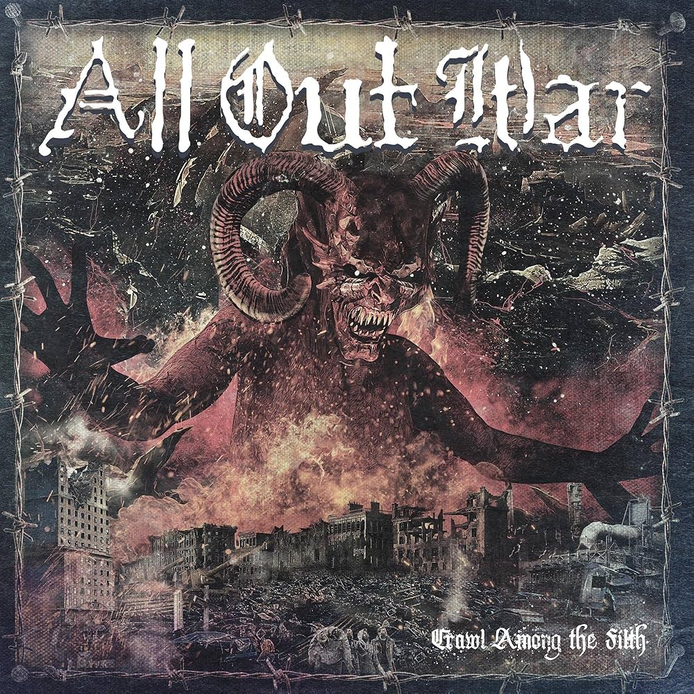 All Out War – Crawl Among The Filth LP