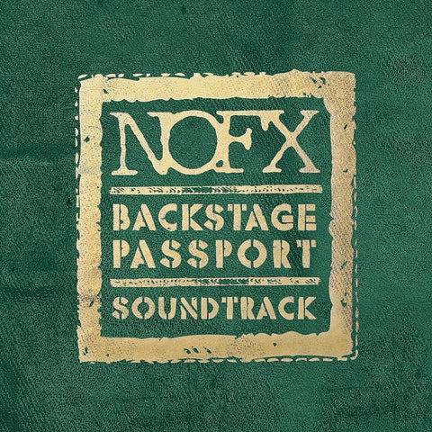NOFX – Backstage Passport Soundtrack LP
