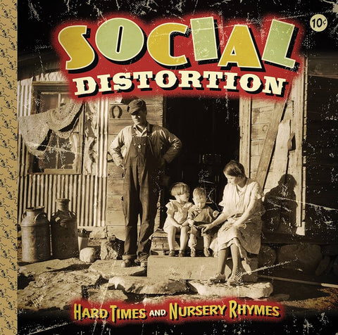 Social Distortion – Hard Times And Nursery Rhymes 2XLP