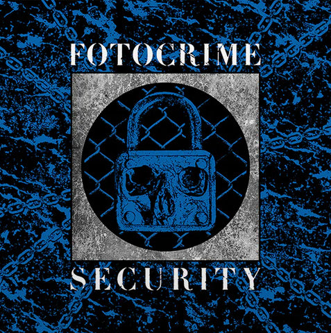 Fotocrime - Security LP ***PRE ORDER***
