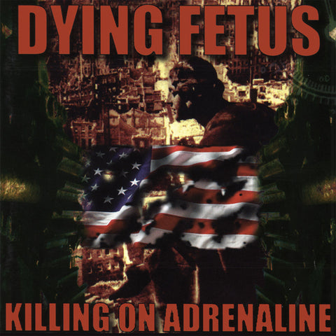 DYING FETUS - KILLING ON ADRENALINE LP ***PRE ORDER***