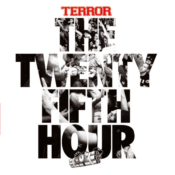 TERROR - THE TWENTY FIFTH HOUR CD ***PRE ORDER***
