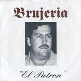Brujeria - El Patron 7"