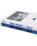 Have Heart "2024 (White Cover)" BOOK ***PRE ORDER***