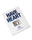 Have Heart "2024 (White Cover)" BOOK ***PRE ORDER***