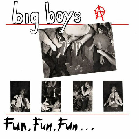 Big Boys - Fun Fun Fun / Frat Cars LP