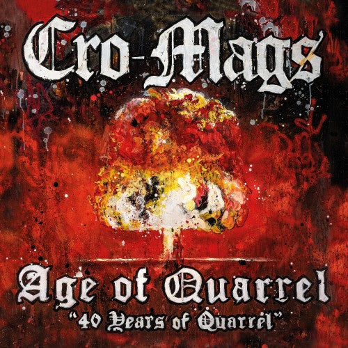 Cro-Mags - Age of Quarrel: 40 Years of Quarrel LP ***PRE ORDER***