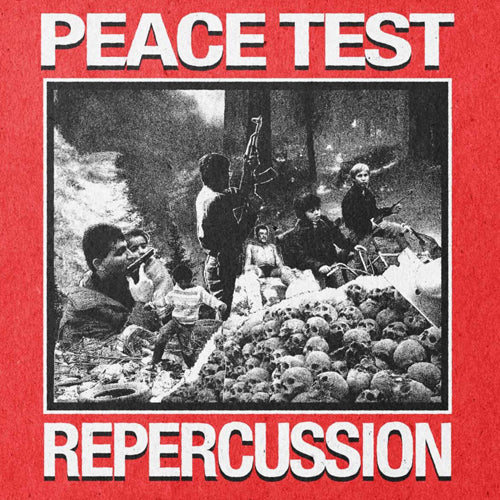Peace Test - Repercussion LP ***PRE ORDER***