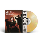 Nuovo Testamento - Trouble LP ***PRE ORDER***