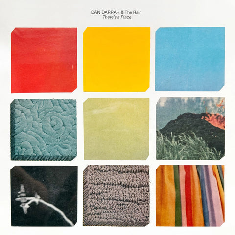 Dan Darrah & The Rain - There's A Place LP ***PRE ORDER***