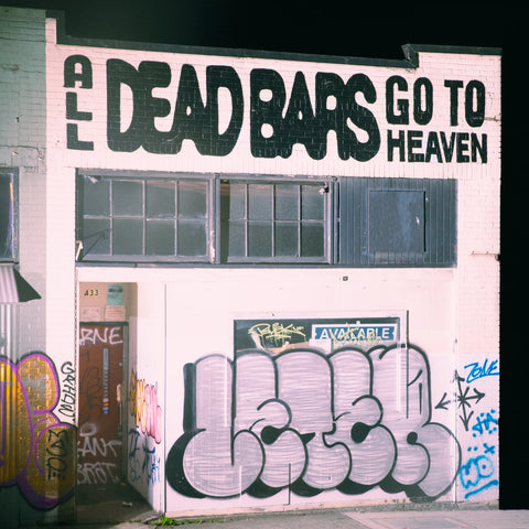 DEAD BARS - ALL DEAD BARS GO TO HEAVEN LP