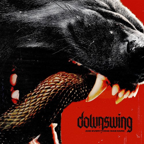 Downswing - And Everything Was Dark LP ***PRE ORDER***