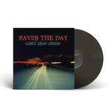 Saves The Day - Can't Slow Down: 25th Anniversary Edition LP
