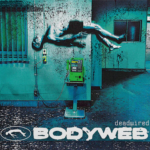 Bodyweb - Deadwired" CD ***PRE ORDER***
