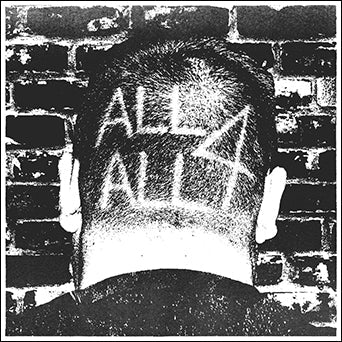 All 4 All - Refuse 7"