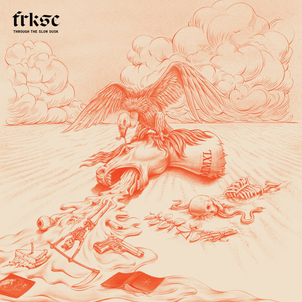 FRKSE – Through The Slow Dusk 2XLP