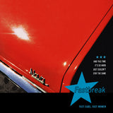 Fastbreak - Fast Cars, Fast Women LP ***PRE ORDER***