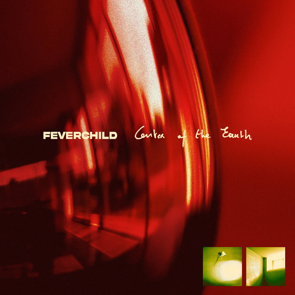 Feverchild - Center of the Earth LP ***PRE ORDER***