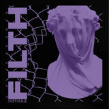 FILTH IS ETERNAL - SUFFRAGE LP