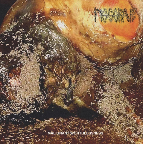 Pissgrave - Malignant Worthlessness LP