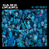 Gameface - All My Friends 7" ***PRE ORDER***