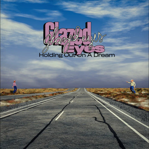 Glazed Eyes ‎– Holding Out On A Dream LP