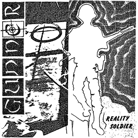 GUNNER – Reality Soldier  7"