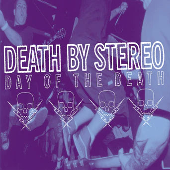 Death By Stereo – Day Of The Death