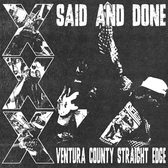 Said And Done - Ventura County Straight Edge LP ***PRE ORDER***