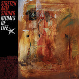 Stretch Arm Strong – Rituals Of Life LP ***PRE ORDER***