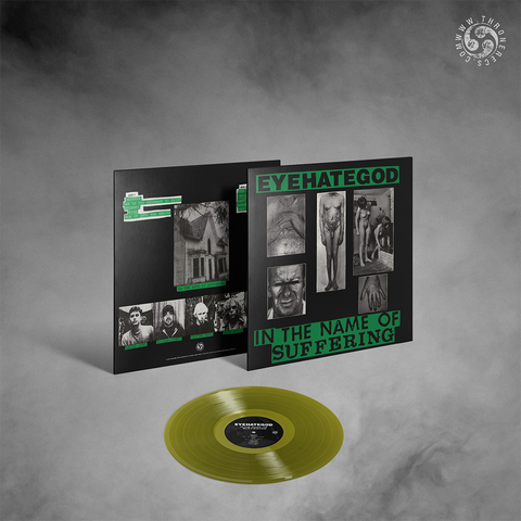 EYEHATEGOD – In The Name Of Suffering LP ***PRE ORDER***