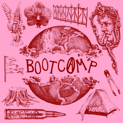 Bootcamp - Time's Up LP ***PRE ORDER***