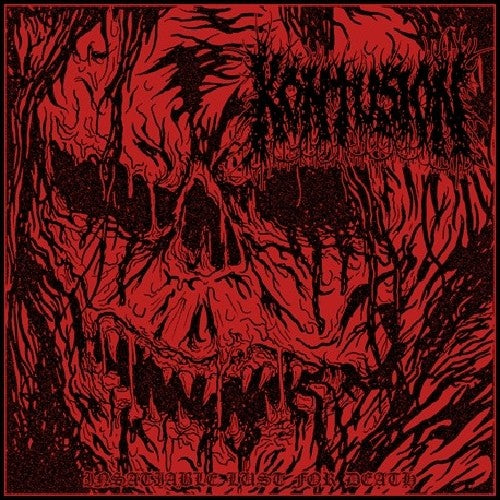 Kontusion - Insatiable Lust For Death LP