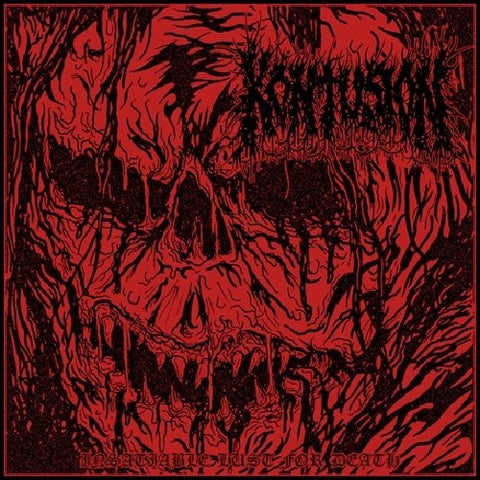 Kontusion - Insatiable Lust For Death LP