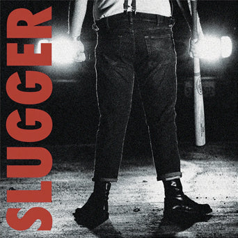Slugger - Slugger 10"