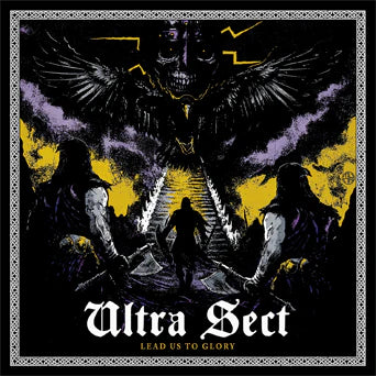 Ultra Sect - Lead Us To Glory LP