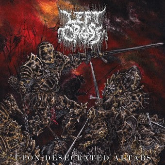 Left Cross - Upon Desecrated Altars LP ***PRE ORDER***