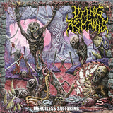 Dying Remains - Merciless Suffering CD ***PRE ORDER***
