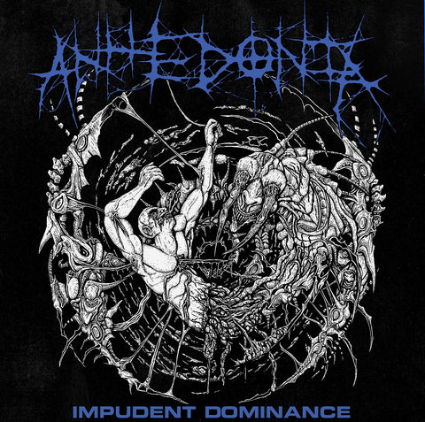 Anhedonia - Impudent Dominance CD ***PRE ORDER***