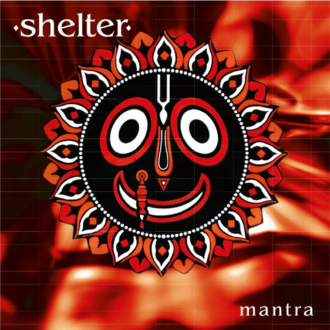 Shelter -Mantra (Reissue) LP