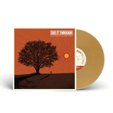 See It Through - What's Behind Us Never Fades LP ***PRE ORDER***