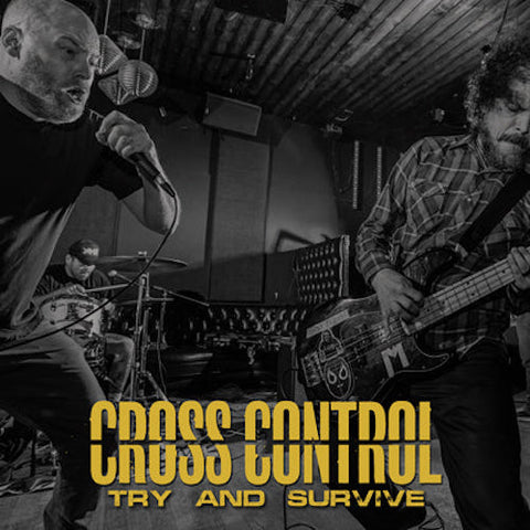 Cross Control - Try and Survive LP