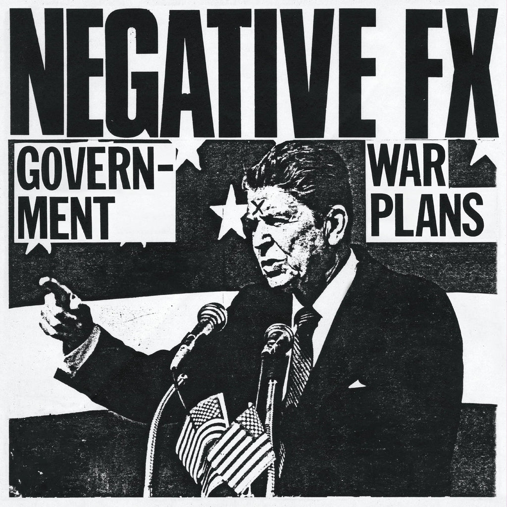 Negative FX - Government War Plans - 1982 Demos LP ***PRE ORDER***