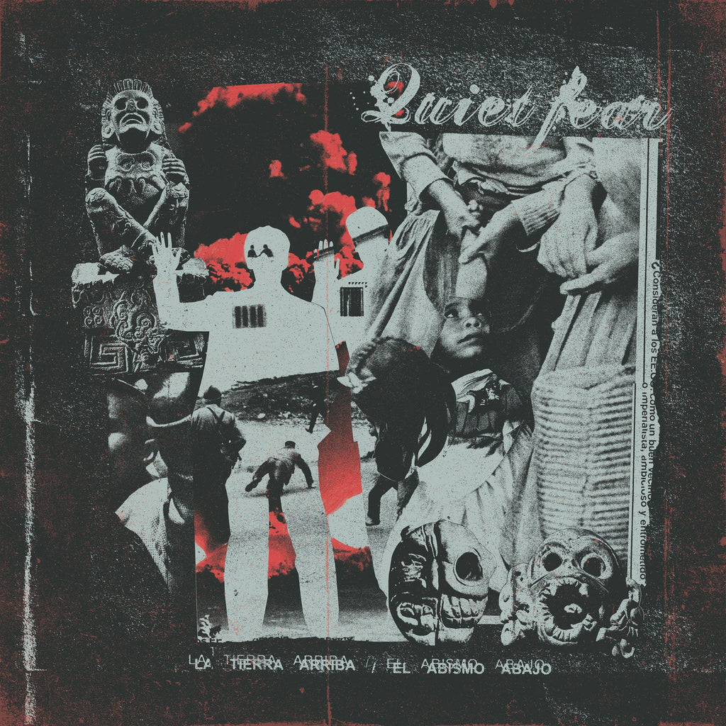 Quiet Fear - La Tierra Arriba / El Abismo Abajo LP ***PRE ORDER***