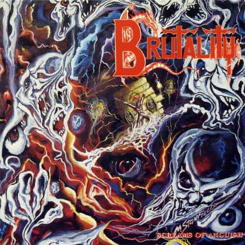 Brutality – Screams Of Anguish LP