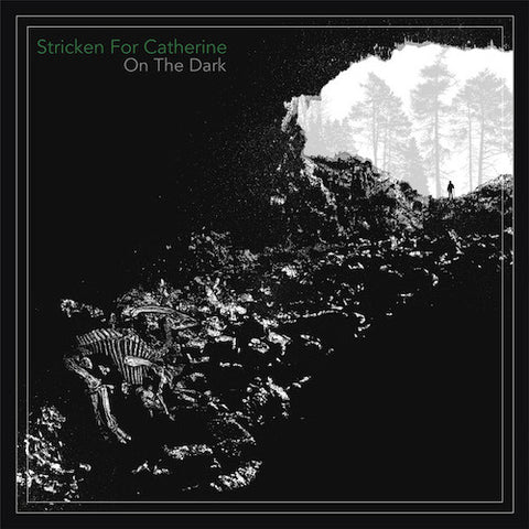 Stricken For Catherine ‎– On The Dark LP