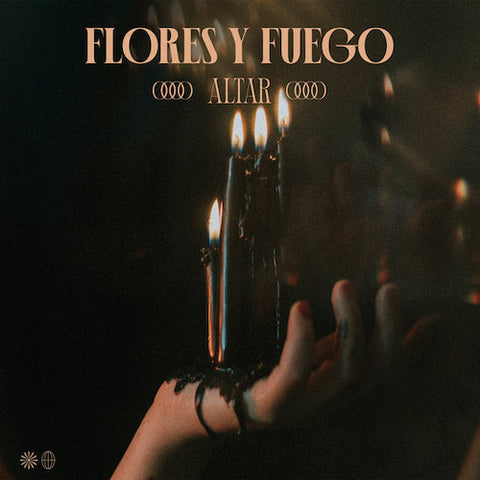 Flores Y Fuego - Altar LP